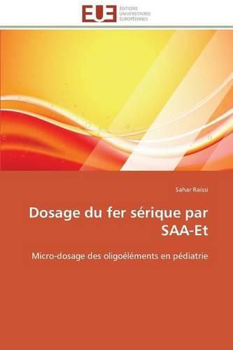 Cover image for Dosage Du Fer S rique Par Saa-Et