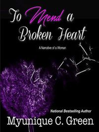 Cover image for To Mend a Broken Heart