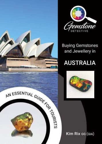 Cover image for The Gemstone Detective: Buying Gemstones and Jewellery in Australia