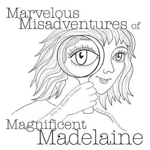 Cover image for Marvelous Misadventures of Magnificent Madelaine