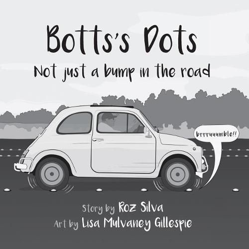 Cover image for Botts's Dots: Not just a bump in the road