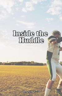 Cover image for Inside the Huddle