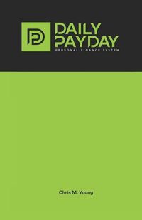 Cover image for The Daily Payday Personal Finance System