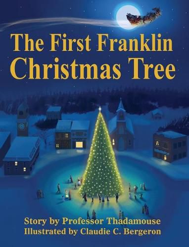 Cover image for The First Franklin Christmas Tree