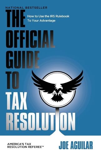 Cover image for The Official Guide to Tax Resolution