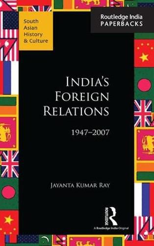 Cover image for India's Foreign Relations, 1947-2007