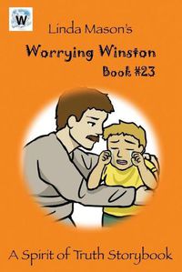 Cover image for Worrying Winston: Linda Mason's