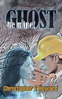 Cover image for Ghost, Be Mine!