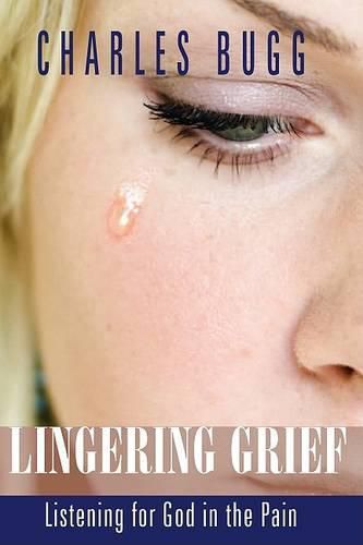 Cover image for Lingering Grief: Listening for God in the Pain