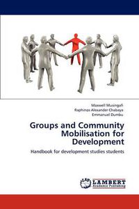 Cover image for Groups and Community Mobilisation for Development