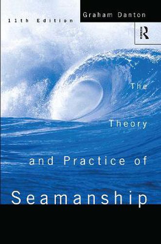 Cover image for Theory and Practice of Seamanship XI