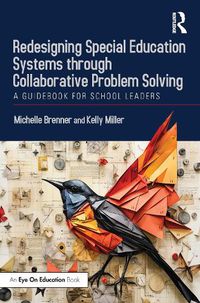 Cover image for Redesigning Special Education Systems through Collaborative Problem Solving