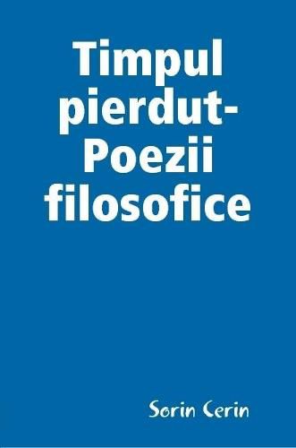 Cover image for Timpul pierdut-Poezii filosofice