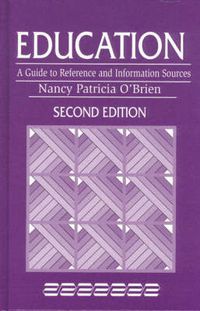 Cover image for Education: A Guide to Reference and Information Sources, 2nd Edition