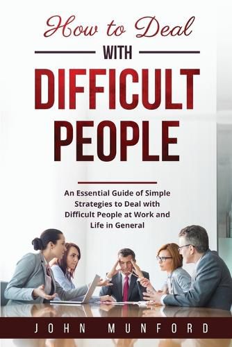 Cover image for How to Deal with Difficult People