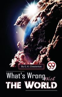 Cover image for What's Wrong with the World