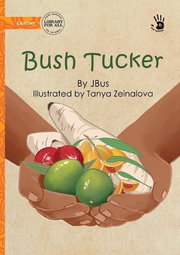 Cover image for Bush Tucker - Our Yarning