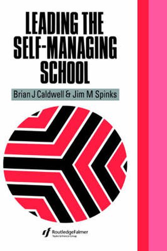 Cover image for Leading the Self-Managing School