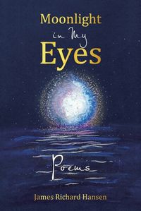 Cover image for Moonlight in My Eyes