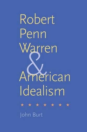 Cover image for Robert Penn Warren and American Idealism