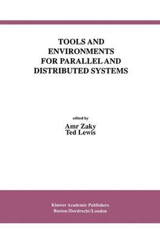 Cover image for Tools and Environments for Parallel and Distributed Systems