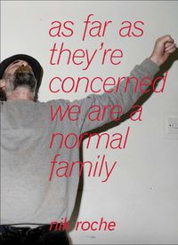 Cover image for as far as they're concerned we are a normal family