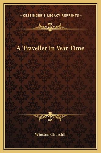 A Traveller in War Time