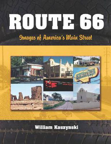 Route 66: Images of America's Main Street