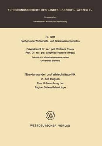 Cover image for Strukturwandel Und Wirtschaftspolitik in Der Region: Eine Untersuchung Der Region Ostwestfalen-Lippe