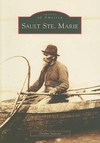 Cover image for Sault Ste. Marie, Mi