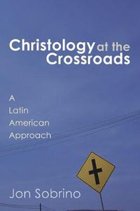 Cover image for Christology at the Crossroads