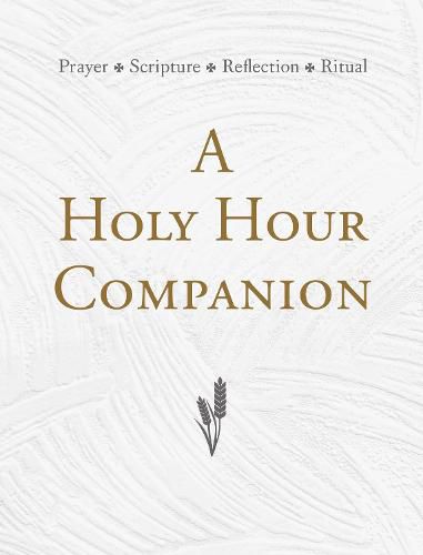 Cover image for A Holy Hour Companion