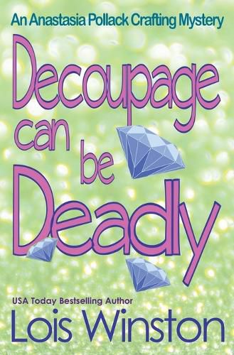 Cover image for Decoupage Can Be Deadly