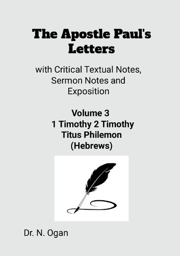 Cover image for The Apostle Paul's Letters Volume 3
