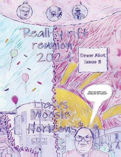 Cover image for Reality Rift Reunion 2024 - Lia VS Woosie Horizons