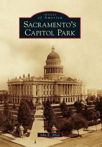 Cover image for Sacramento's Capitol Park