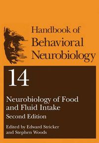 Cover image for Neurobiology of Food and Fluid Intake