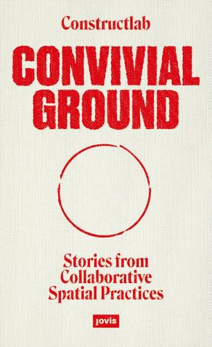 Cover image for Convivial Ground