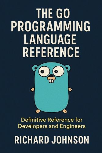 Cover image for The Go Programming Language Reference