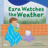 Cover image for Ezra Watches the Weather