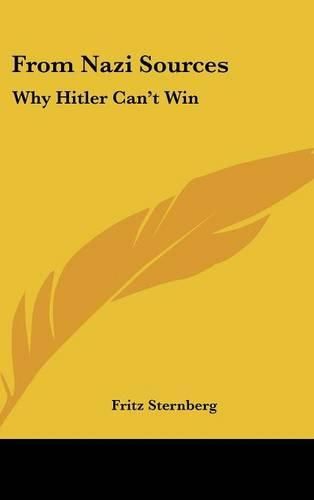 Cover image for From Nazi Sources: Why Hitler Can't Win