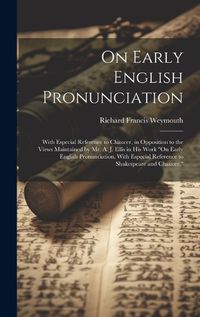 Cover image for On Early English Pronunciation