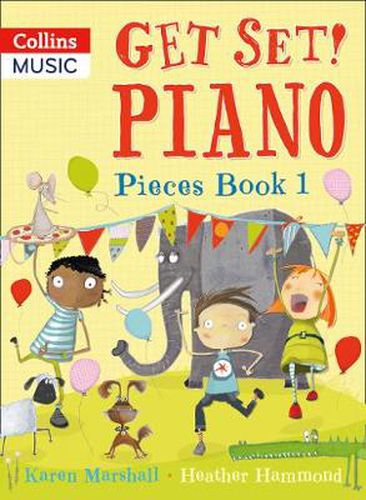 Cover image for Get Set! Piano Pieces Book 1