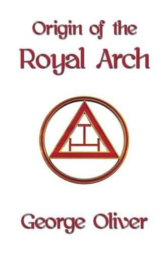 Cover image for Origin of the Royal Arch