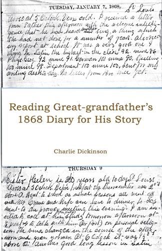 Cover image for Reading Great-grandfather's 1868 Diary for His Story