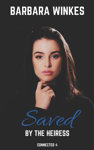 Cover image for Saved by the Heiress