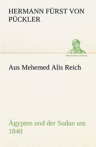 Cover image for Aus Mehemed Alis Reich