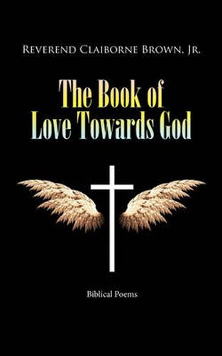 Cover image for The Book of Love Towards God: Biblical Poems