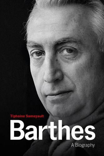 Cover image for Barthes - A Biography