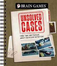 Cover image for Brain Games - Unsolved Cases